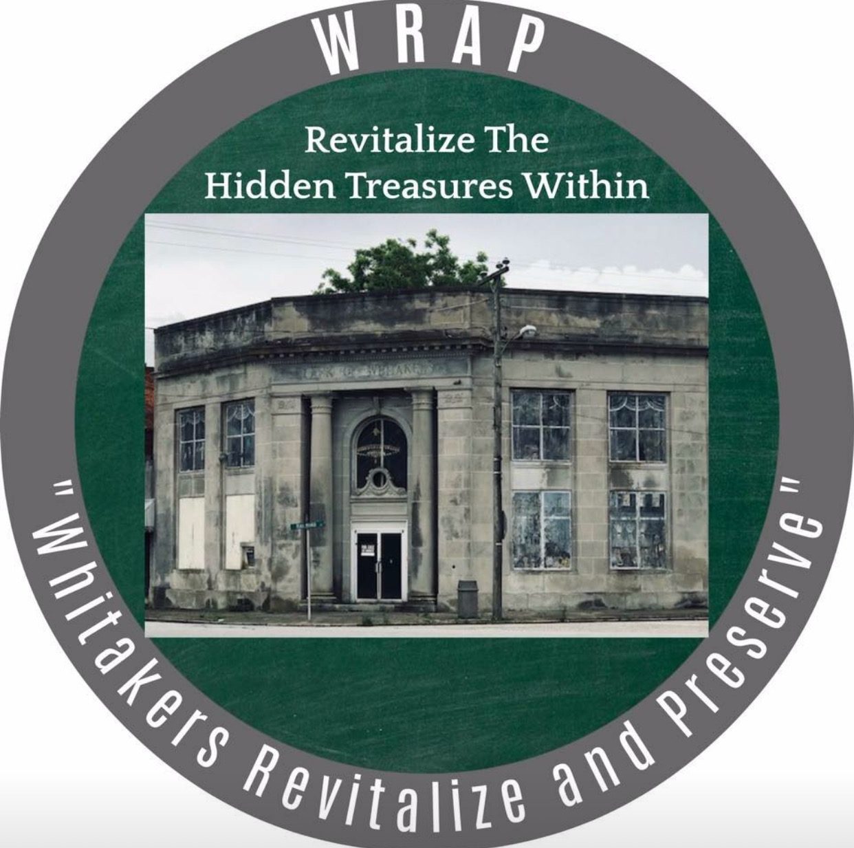 WHITAKERS REVITALIZE AND PRESERVE